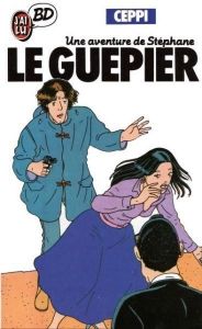 BD0071 - Ein Abenteuer von Stéphane - Le Guepier